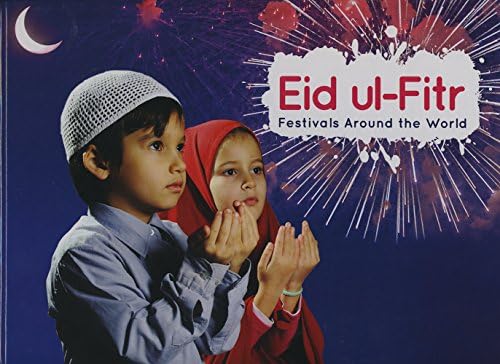 Eid ul-Fitr (Festivals around the world)