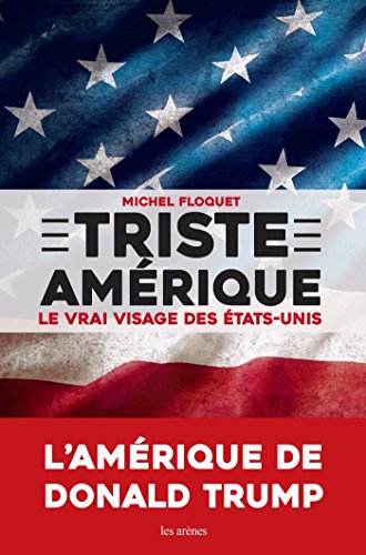 Triste Amérique (nouvelle édition) Triste Amérique (nouvelle édition)