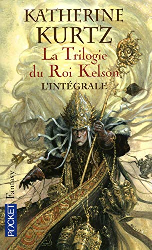 La trilogie du roi Kelson La trilogie du roi Kelson