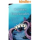 Caminos Entrelazados