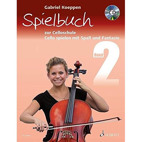 Celloschule: Cello spielen mit Spaß und Fantasie. Band 2. 1-3 Violoncelli, teilweise mit Klavier. Spielbuch mit CD. Celloschule: Cello spielen mit Spaß und Fantasie. Band 2. 1-3 Violoncelli, teilweise mit Klavier. Spielbuch mit CD.