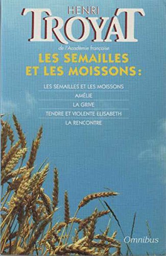 Les  Semailles et les moissons