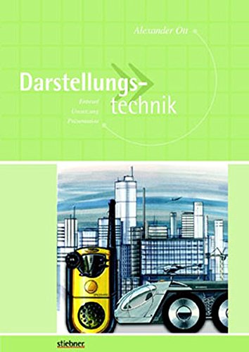 Preisvergleich Produktbild Darstellungstechnik: Entwurf, Umsetzung, Präsentation