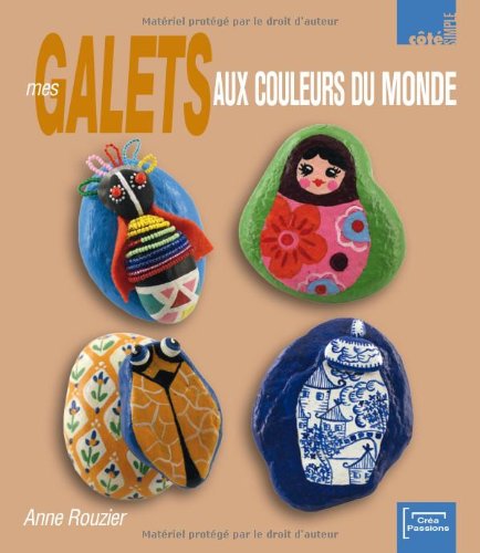 couverture de : Mes galets aux couleurs du monde