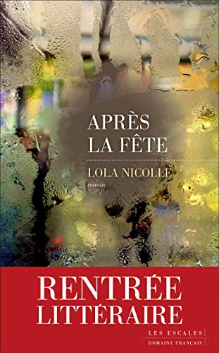 couverture de : Apr&egrave;s la f&ecirc;te