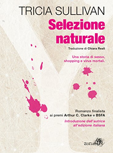 Tricia Sullivan - Selezione naturale (2016)
