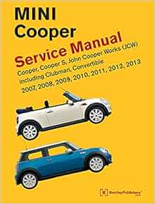 Amazon Fr Mini Cooper R55 R56 R57 Service Manual