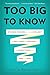 Too Big to Know: Rethinking Knowledge Now That the Facts Aren't the Facts, Experts Are Everywhere, and the Smartest Person in the Room Is the Room by David Weinberger