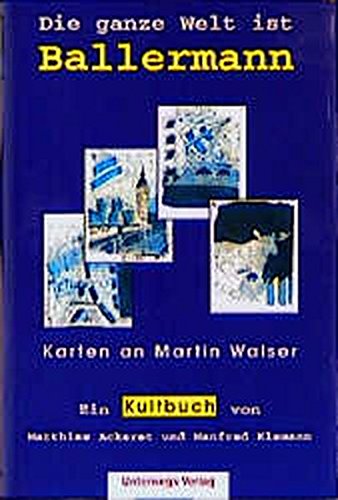 Download Die ganze Welt ist Ballermann: Ballermann + Martin Walser + Kult - Karten für Martin Walser Download Die ganze Welt ist Ballermann: Ballermann + Martin Walser + Kult - Karten für Martin Walser