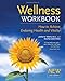 Produktbild The Wellness Workbook, 3rd ed: How to Achieve Enduring Health and Vitality