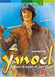 Image de Yanoël, Tome 1 : Par le coeur et par l'épée