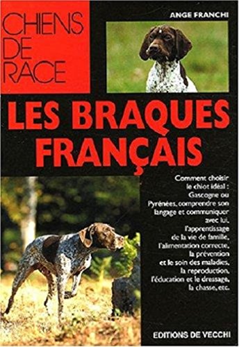 Les braques français en ligne