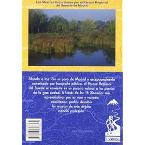 El Parque Regional del Sureste de Madrid (Las Mejores Excursiones Por...)