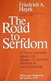 The Road to Serfdom by 