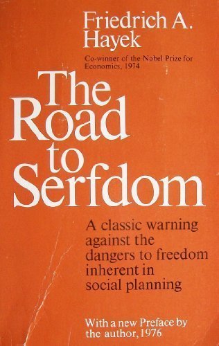 The Road to Serfdom
