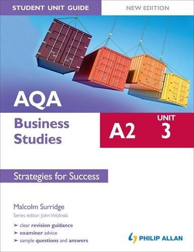 Download AQA A2 Business Studies Student Unit Guide New Edition: Unit 3 Strategies for Success