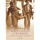 South Wales Collieries: Images of Wales: 6