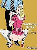 Rocking Girls - tome 1 (French Edition) by 