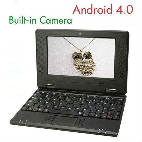 New 2012 model Mini Laptop Notebook 7  inch Android 4 0  Latest Ice Cream Sandwich OS  DOUBLED RAM Hard Drive 4GB New Processor VIA8850 Clock Speed 1 