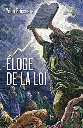 Eloge de la loi Eloge de la loi