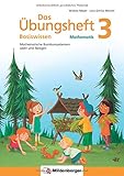 Das Übungsheft Basiswissen Mathematik 3: Mathematische Basiskompetenzen üben und festigen by 
