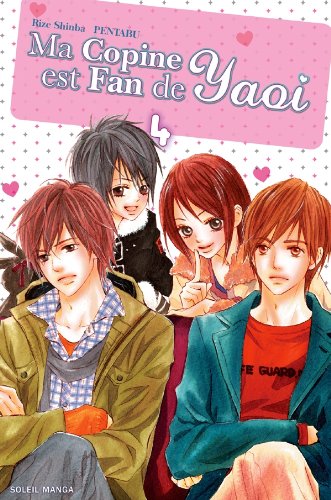 Ma Copine est Fan de Yaoi — Tome 4
