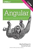 Angular: Das Praxisbuch zu Grundlagen und Best Practices by 