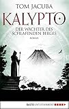 Cover zum Buch KALYPTO: Der Wächter des schlafenden ...