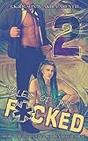 Image de Tales of the f*cked 2: Real Contemporary Gay Romance