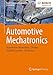 Produktbild Automotive Mechatronics: Automotive Networking, Driving Stability Systems, Electronics (Bosch Professional Automotive Information)