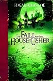 The Fall of The House of Usher (Edgar Allan Poe Graphic Novels) by 