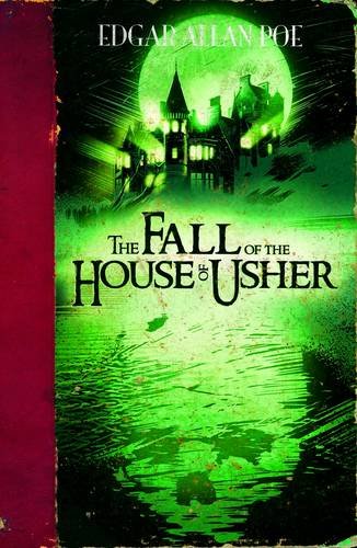 The Fall of The House of Usher (Edgar Allan Poe Graphic Novels)