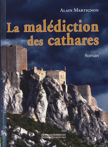 couverture de : La mal&eacute;diction des cathares