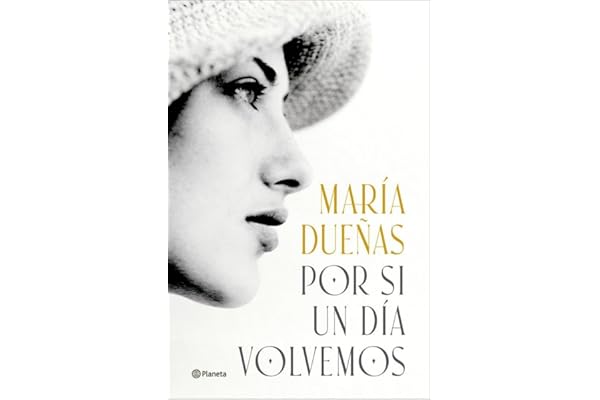 Por si un día volvemos (Autores Españoles e Iberoamericanos)