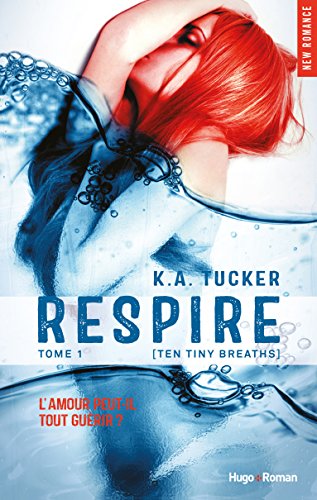 Respire - tome 1 (Ten tiny breath) Respire - tome 1 (Ten tiny breath)