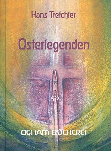 Osterlegenden (Ogham-Bücherei)