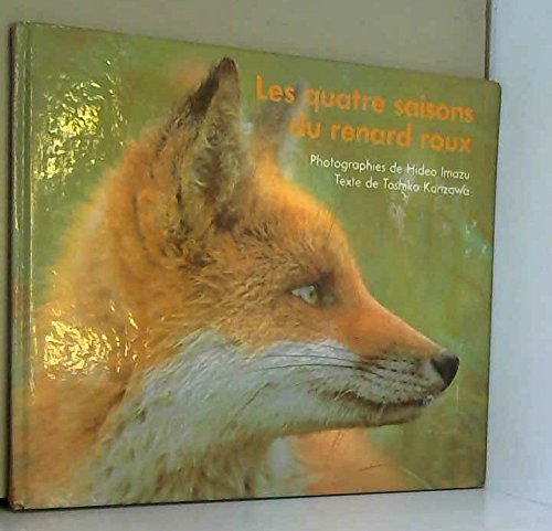 couverture de : Les Quatre saisons du renard roux