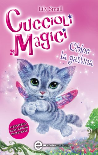 Download Cuccioli Magici. Chloe la gattina Download Cuccioli Magici. Chloe la gattina