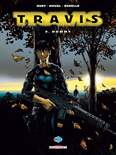 Télécharger Travis, Tome 9 : Dommy PDF