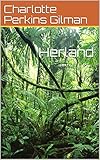Herland (English Edition) by