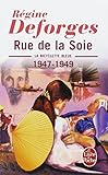 La Bicyclette bleue, tome 5 : Rue de la Soie, 1947-1949