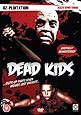 Dead Kids [DVD]