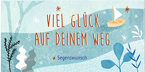 Download Pop-up-Büchlein mit Kuvert - Viel Glück auf deinem Weg: Segenswunsch