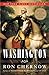 Washington: A Life by 