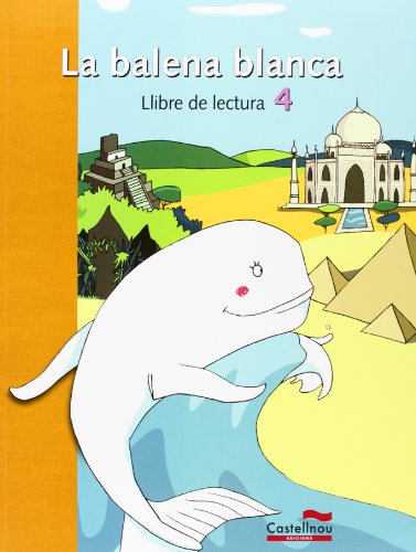 Lectures De La Balena Blanca 4 (Lecturas para Primaria)