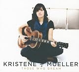 Those Who Dream von Kristene Mueller