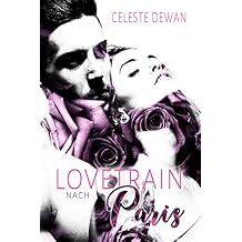 Lovetrain nach Paris (Love-Reihe 1)