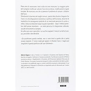 Il tramonto dell'euro. Come e perché la fine della moneta unica salverebbe democrazi