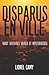 DISPARUS EN VILLE : Vingt...