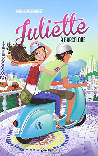 couverture de : Juliette &agrave; Barcelone